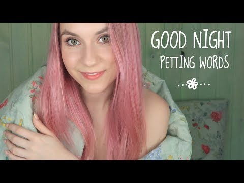 ASMR ♥ PETTING words from EAR to EAR | Fingers Fluttering | TRIGGER words | GOODNIGHT