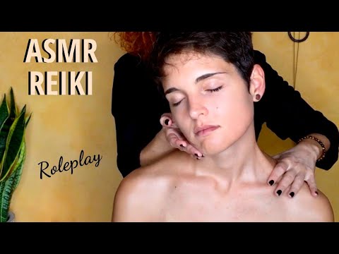 MASSAGGIO ASMR - RILASSAMENTO REIKI Roleplay con Chiara