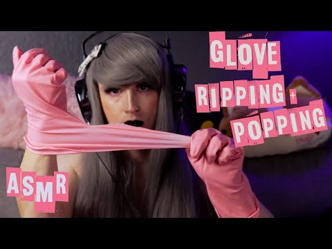 ASMR Double Glove Snapping Ripping and Popping Action