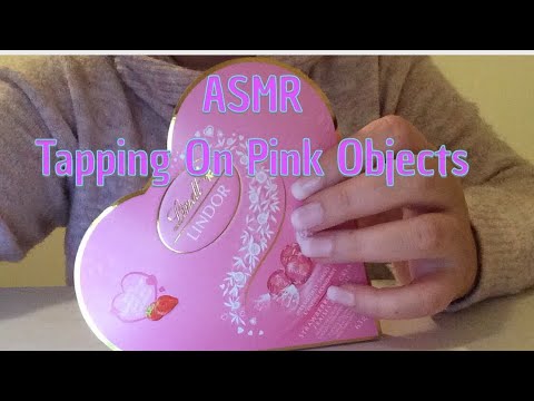 ASMR Tapping On Pink Objects 💕(Whispered )