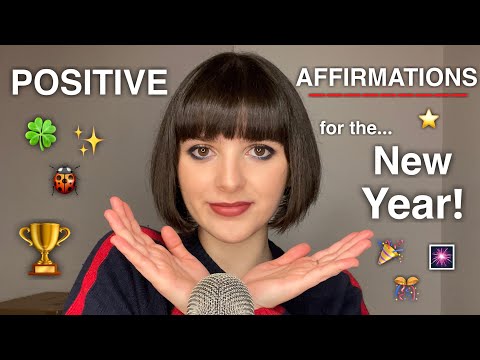 ASMR Positive Affirmations for the New Year🎉🎆 (+ hand movements & sounds)