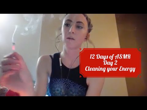 12 Days of ASMR: Day 2- Quick Reiki Energy Cleansing