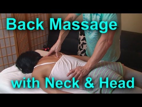 Back Massage Therapy with Neck & Head Massage ASMR