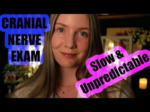 [ASMR] CRANIAL NERVE EXAM - Slow & UNPREDICTABLE  (Medical EXAM) (Whispered)