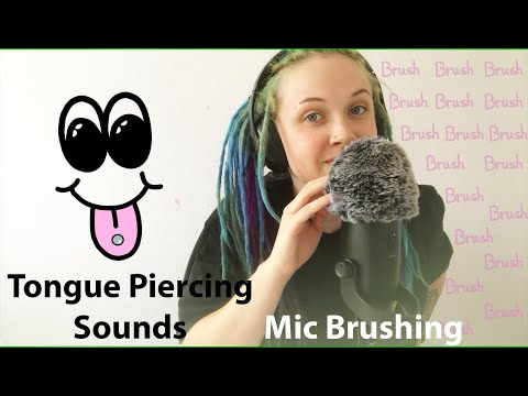 ASMR Tongue Piercing Sounds 👅 And Mic Brushing 🎙
