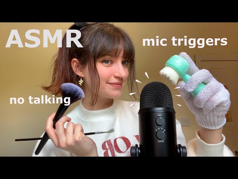 ASMR ~ Mic Triggers for Tingles! (No Talking, Brushing, Scratching & More)