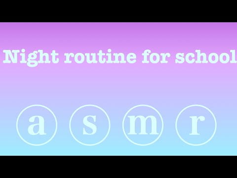 After school night routine ASMR