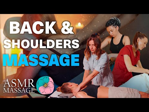 ASMR Back & Shoulders Massage from Olga, Anna and Adel