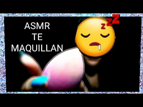 ASMR TE MAQUILLAN ~ZOE yes Asmr~Asmr en español