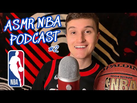 [ASMR] NBA Podcast Episode 2 🏀