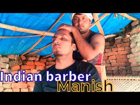 New Barber Manish head Massage Indian masseur therapy