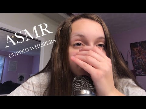ASMR EAR TO EAR CUPPED SLOW WHISPERS/RAMBLE