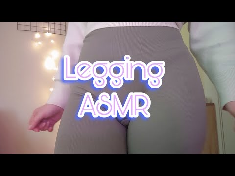 Legging | ASMR