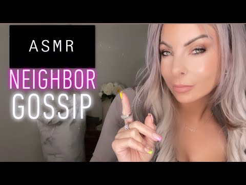 ASMR Clicky Whisper With Natural Mouth Sounds NEIGHBORHOOD GOSSIP / DRAMA