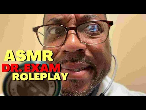 Doctor's Exam ASMR Medical Dr. Physical Exam Personal Attention Close Up