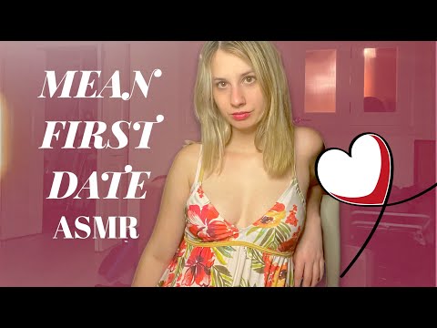 ASMR ROLEPLAY: Mean first date with rich girl, Sandra. (Whispered / Soft Spoken)