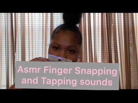 ASMR Finger Tapping and Snapping💤