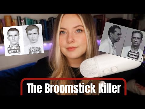 The Broomstick Killer | True Crime ASMR