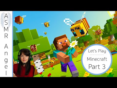 Relaxing Let's Play Minecraft - Part 3 [ASMR]