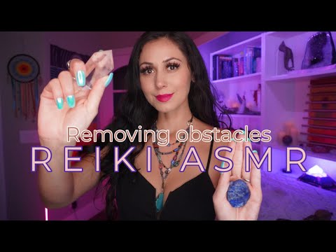 Removing all Obstacles from your Path| Manifest your Life’s Purpose ￼| Galactic Healing  REIKI ASMR