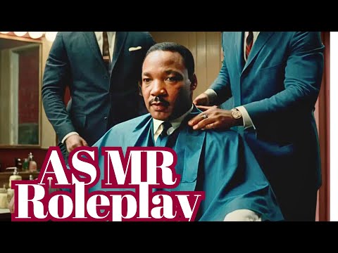ASMR Barber cut hair for Martin Luther King Jr. before MLK's I Have a Dream Speech Roleplay