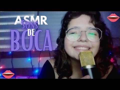 ASMR - SONS de BOCA que IRÃO DERRETER SEU CÉREBRO (mouth sounds)