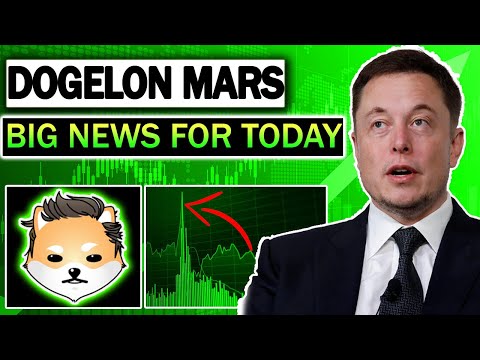 Dogelon Mars (ELON) IS EXPECTED TO MAINTAIN A BULLISH TREND! PRICE  UPDATE TODAY!