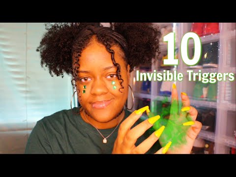 ASMR - 10 INVISIBLE TRIGGERS 🌬️♡❔