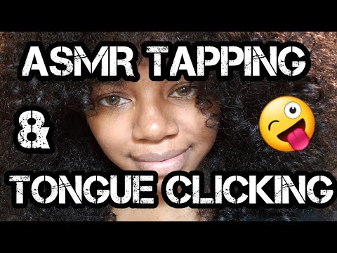 Tongue Clicking + Aggressive Tapping and soft whispering. Personal Attention