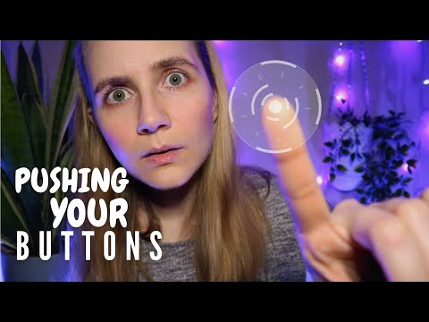 ASMR Pushing ALL Your Buttons
