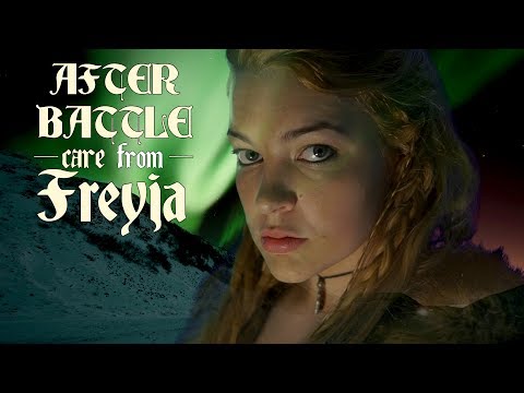 ASMR After Battle Care from Goddess Freyja [Goddess Series]