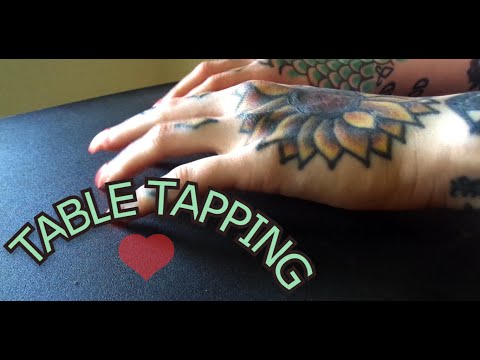 ASMR ♥ TABLE TAPPING
