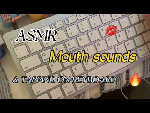 Asmr Tapping on keyboard ⌨️ & MOUTH SOUNDS🌝🤣