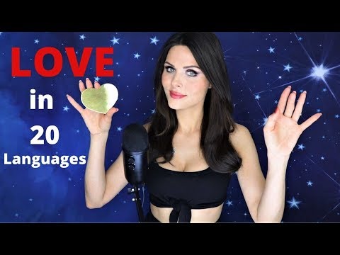 [ASMR] I LOVE YOU IN 20 LANGUAGES ❤️