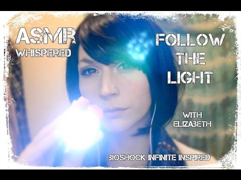 ASMR BioShock Infinite Elizabeth Role Play: Follow The Light . Whispered . Binaural