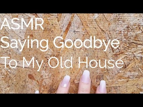 ASMR Saying Goodbye To My Old House(Teardown)