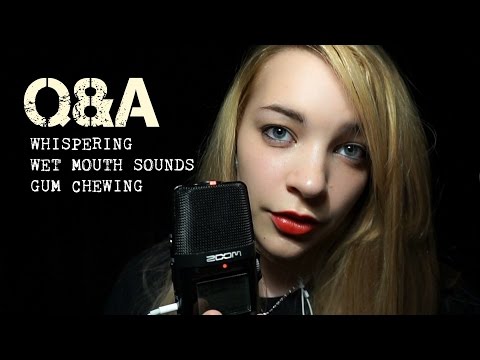 ASMR Q&A- Whispering, Wet Mouth Sounds, Gum Chewing