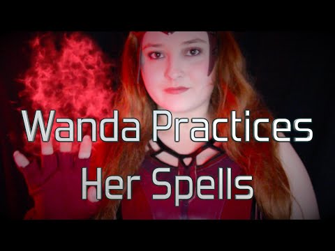 Wanda Practices Her Spells [ASMR] RP