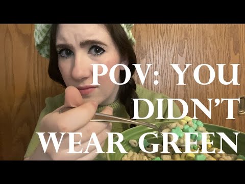 {ASMR} POV: You Didn't Wear Green (and got kidnapped)