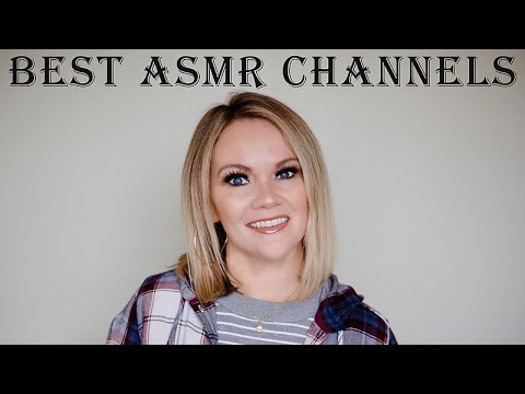My Current Favorite ASMR Channels