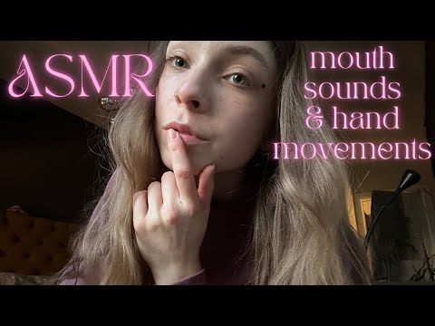 ASMR • hand movements + mouth sounds 🖖🏼🧚🏻 (scratch, swipe, scroll & more) 💗