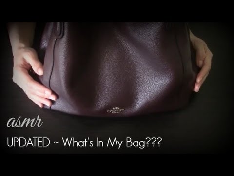 ASMR~UPDATED 👜 What's In My Bag? 👜