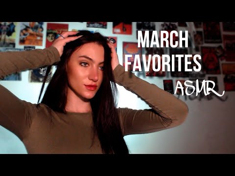 MARCH FAVORITES ASMR ☘️ {asmr triggers, beauty products, music, etc…)