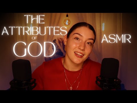 ASMR Bible Study ✨📖 ✨ The Attributes of God - Part 1