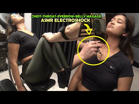 FEMALE ELECTROSHOCK CHEST - EYEBROW MASSAGE + CRACKS + ASMR Face,Ear,Arm,Palm,Foot,Leg,Belly Massage