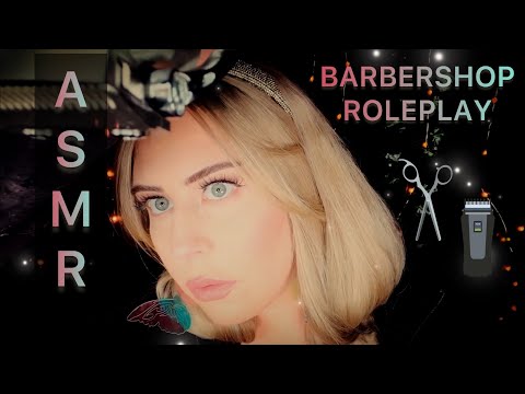 💈 Barber shop roleplay ASMR for personal attention tingles 💈
