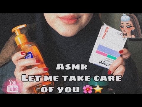 Asmr Friend Takes care of you When Are sick 🤒/ صديقك يعتني فيك وانت مريض🌸