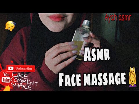 ASMR Face Massage 💕💆 | تدليك الوجه  *فيديو يساعدك على الاسترخاء*