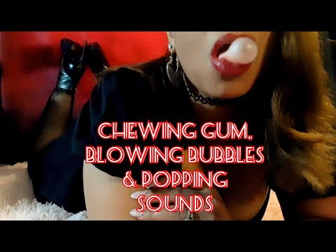 ASMR (The pose) Chewing Gum,Blowing Bubbles,Popping Sounds