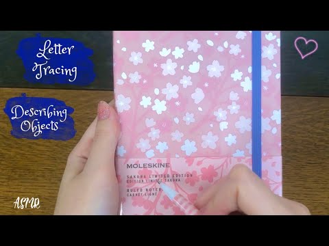 ASMR | ☁️ Letter Tracing + Describing Objects in Detail ☁️ | Clicky Up Close Whispers